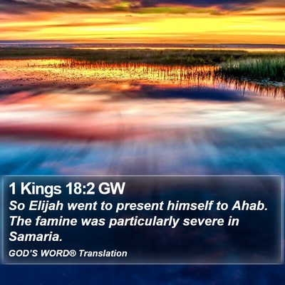 1 Kings 18:2 GW Bible Verse Image