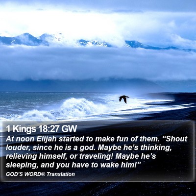 1 Kings 18:27 GW Bible Verse Image