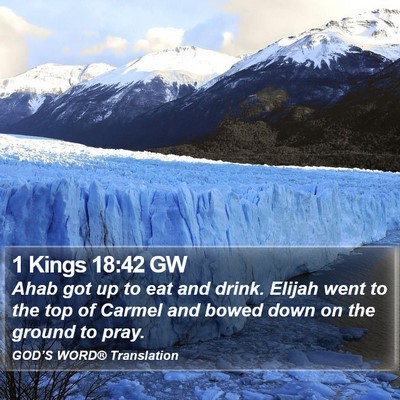1 Kings 18:42 GW Bible Verse Image
