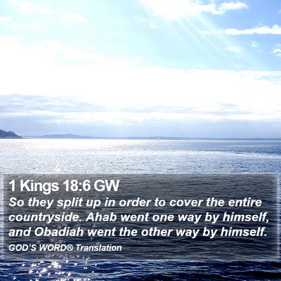 1 Kings 18:6 GW Bible Verse Image