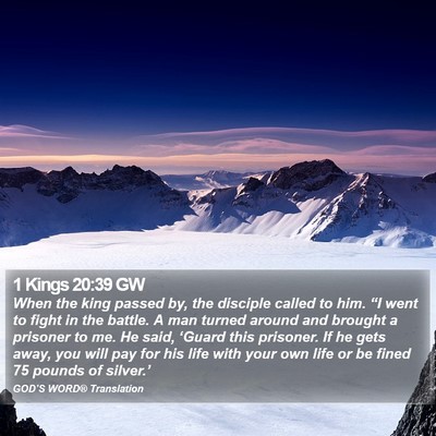 1 Kings 20:39 GW Bible Verse Image