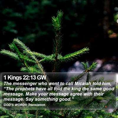 1 Kings 22:13 GW Bible Verse Image