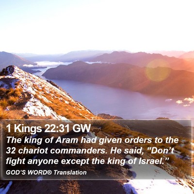 1 Kings 22:31 GW Bible Verse Image