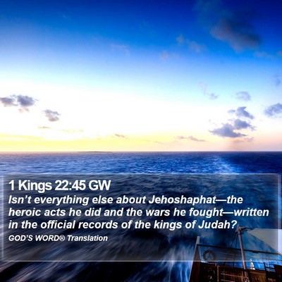 1 Kings 22:45 GW Bible Verse Image