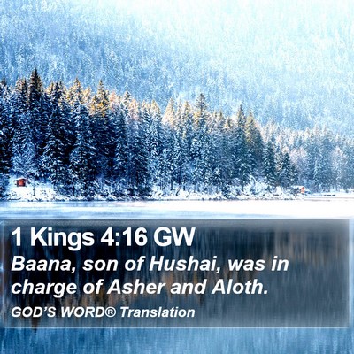 1 Kings 4:16 GW Bible Verse Image