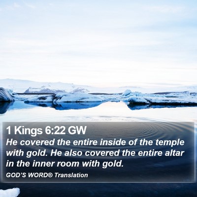 1 Kings 6:22 GW Bible Verse Image