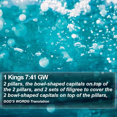 1 Kings 7:41 GW Bible Verse Image