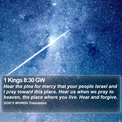1 Kings 8:30 GW Bible Verse Image