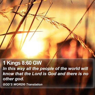 1 Kings 8:60 GW Bible Verse Image