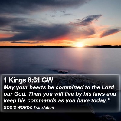 1 Kings 8:61 GW Bible Verse Image