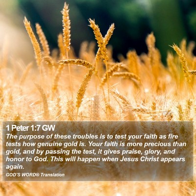 1 Peter 1:7 GW Bible Verse Image