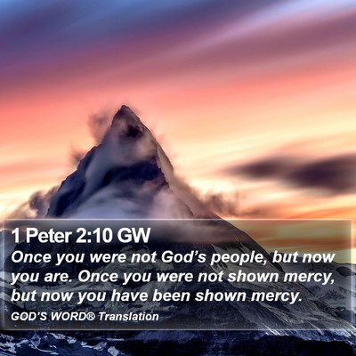 1 Peter 2:10 GW Bible Verse Image