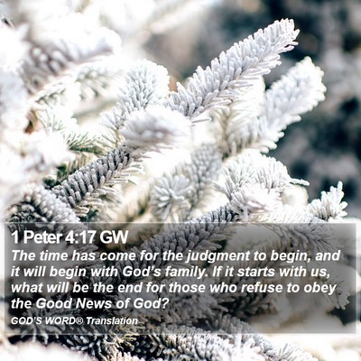 1 Peter 4:17 GW Bible Verse Image
