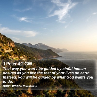 1 Peter 4:2 GW Bible Verse Image