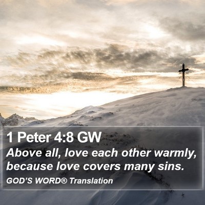 1 Peter 4:8 GW Bible Verse Image