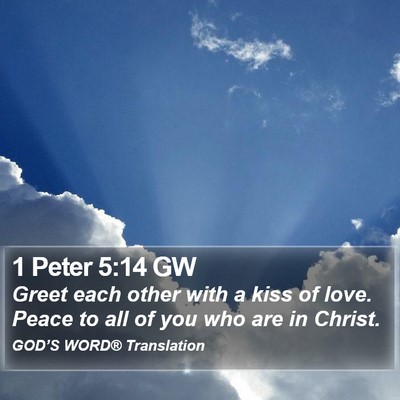 1 Peter 5:14 GW Bible Verse Image