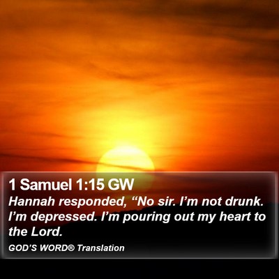 1 Samuel 1:15 GW Bible Verse Image