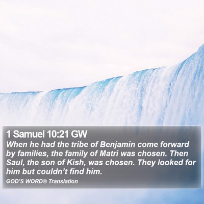 1 Samuel 10:21 GW Bible Verse Image