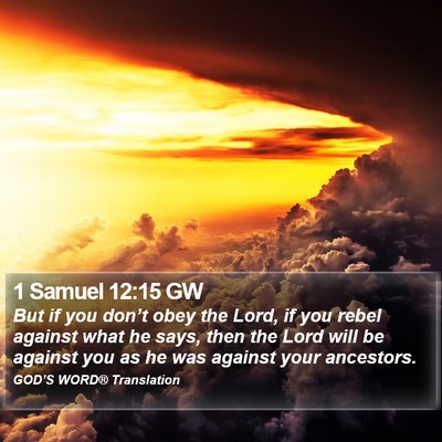 1 Samuel 12:15 GW Bible Verse Image