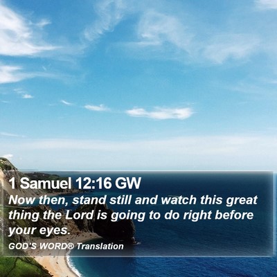 1 Samuel 12:16 GW Bible Verse Image
