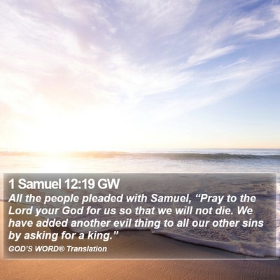 1 Samuel 12:19 GW Bible Verse Image
