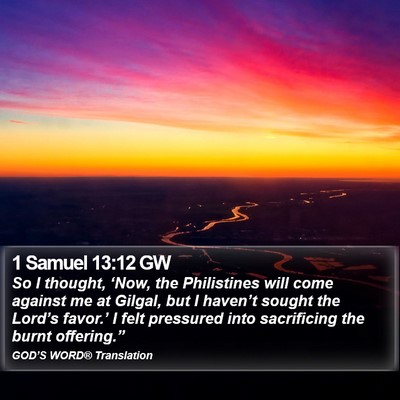 1 Samuel 13:12 GW Bible Verse Image