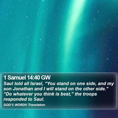 1 Samuel 14:40 GW Bible Verse Image