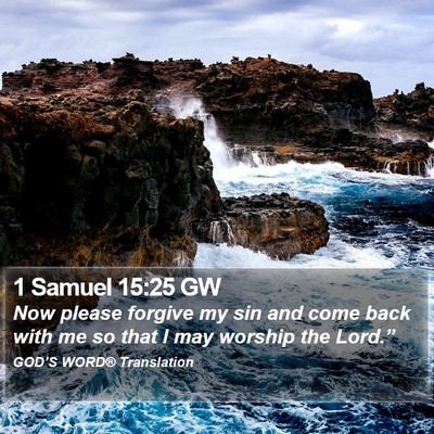 1 Samuel 15:25 GW Bible Verse Image