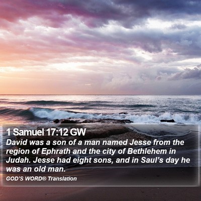 1 Samuel 17:12 GW Bible Verse Image