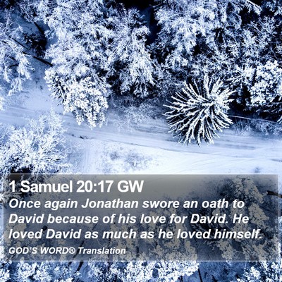 1 Samuel 20:17 GW Bible Verse Image