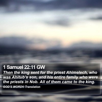 1 Samuel 22:11 GW Bible Verse Image