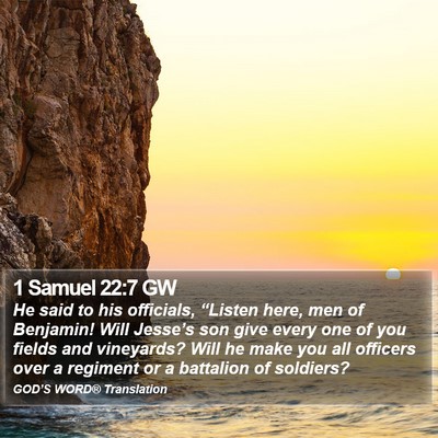 1 Samuel 22:7 GW Bible Verse Image
