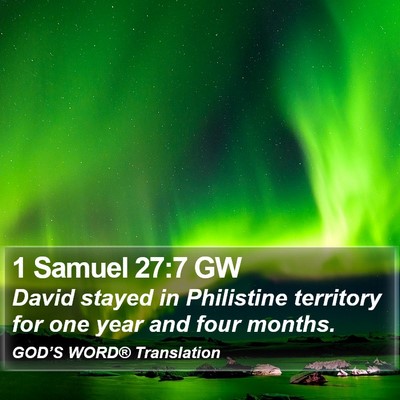 1 Samuel 27:7 GW Bible Verse Image