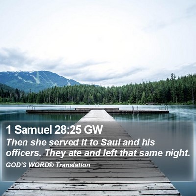 1 Samuel 28:25 GW Bible Verse Image