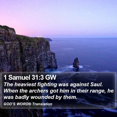1 Samuel 31:3 GW Bible Verse Image