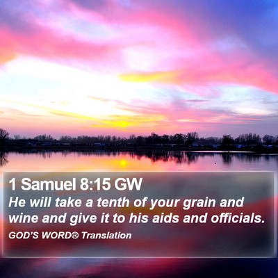 1 Samuel 8:15 GW Bible Verse Image