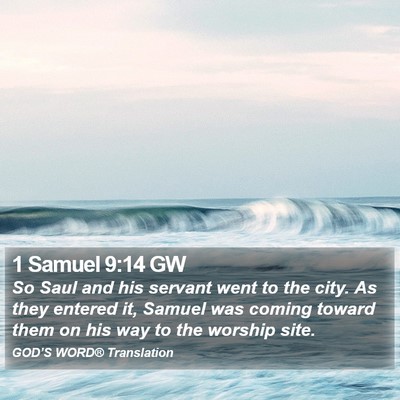 1 Samuel 9:14 GW Bible Verse Image