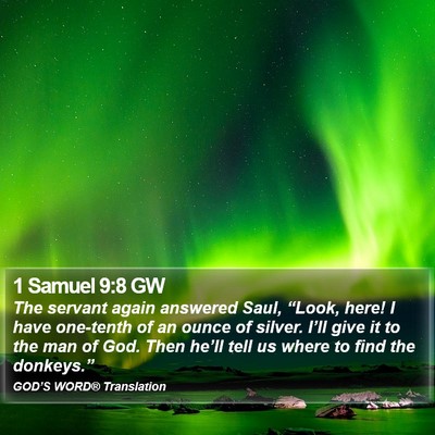 1 Samuel 9:8 GW Bible Verse Image