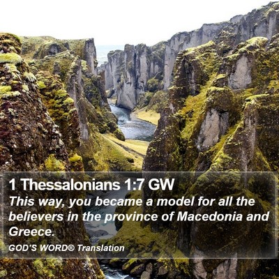 1 Thessalonians 1:7 GW Bible Verse Image