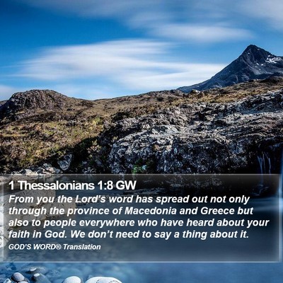 1 Thessalonians 1:8 GW Bible Verse Image