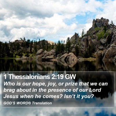 1 Thessalonians 2:19 GW Bible Verse Image