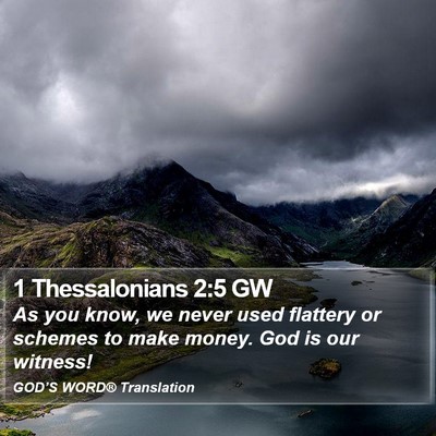 1 Thessalonians 2:5 GW Bible Verse Image