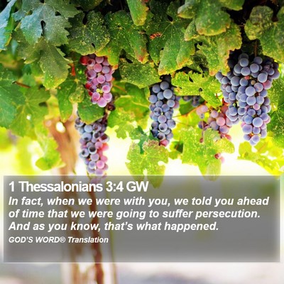 1 Thessalonians 3:4 GW Bible Verse Image