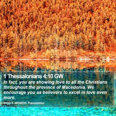 1 Thessalonians 4:10 GW Bible Verse Image