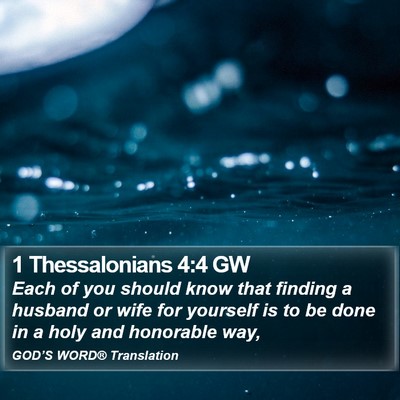 1 Thessalonians 4:4 GW Bible Verse Image