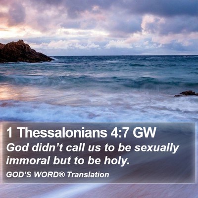 1 Thessalonians 4:7 GW Bible Verse Image