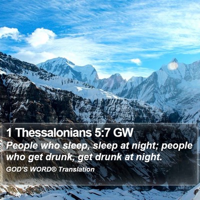 1 Thessalonians 5:7 GW Bible Verse Image