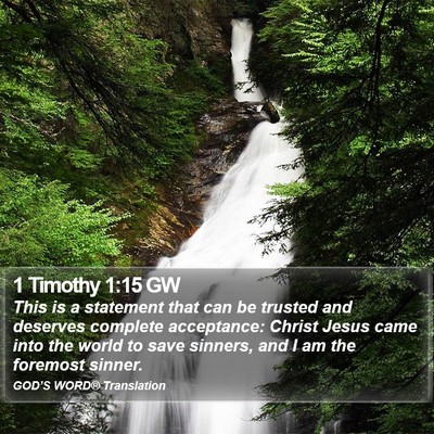 1 Timothy 1:15 GW Bible Verse Image