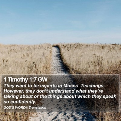 1 Timothy 1:7 GW Bible Verse Image