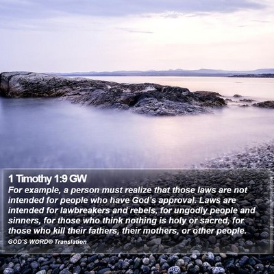1 Timothy 1:9 GW Bible Verse Image